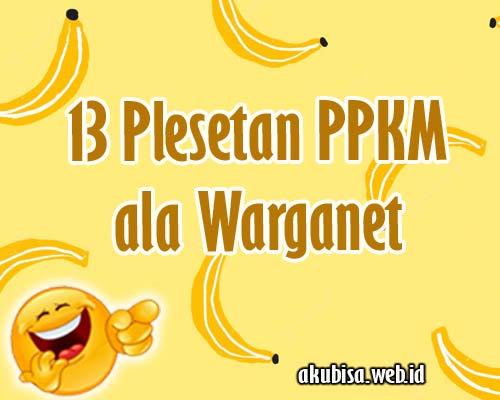 13-Plesetan-PPKM-ala-Warganet