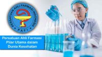 Persatuan Ahli Farmasi Pilar Utama dalam Dunia Kesehatan Persatuan Ahli Farmasi Pilar Utama dalam Dunia Kesehatan